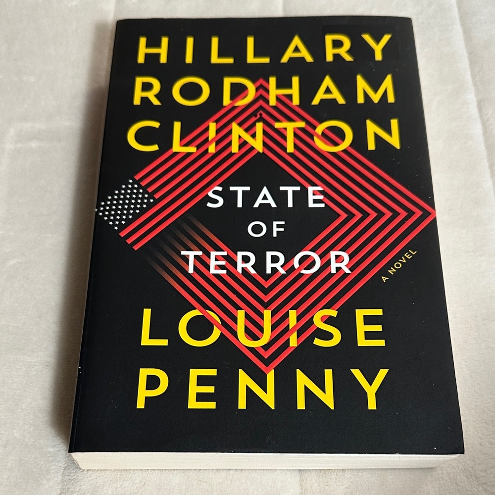 🐸2/$10🐸 State of Terror Novel by Hillary Rodham Clinton and Louise Penny